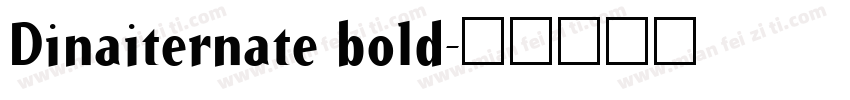 Dinaiternate bold字体转换